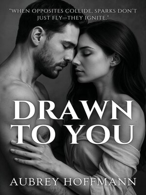 cover image of Drawn to You